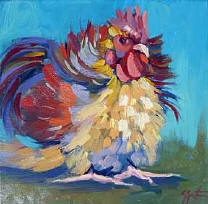 A Chicken Day  Oil on Canvas  12 x 12 - Unavailable